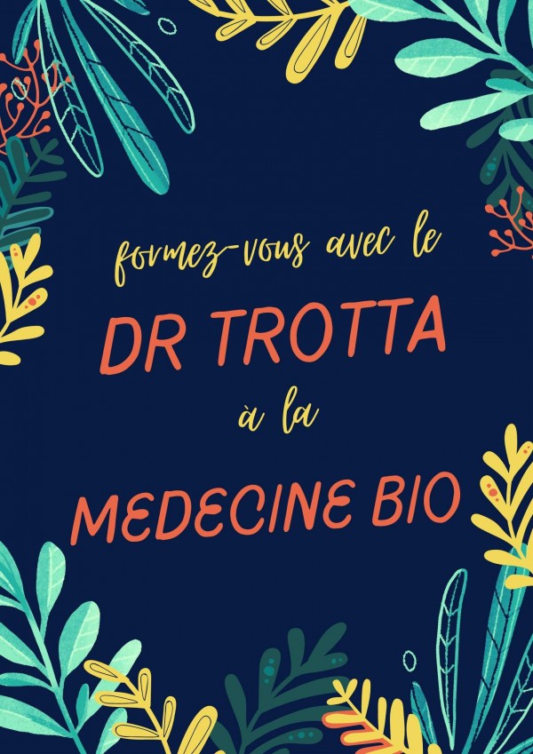 FORMACIÓN EN MEDICINA NATURAL por el DR TROTTA 11-12 de Marzo 2023